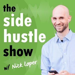 The Side Hustle Show with Nick Loper